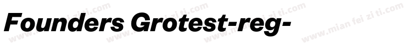 Founders Grotest-reg字体转换